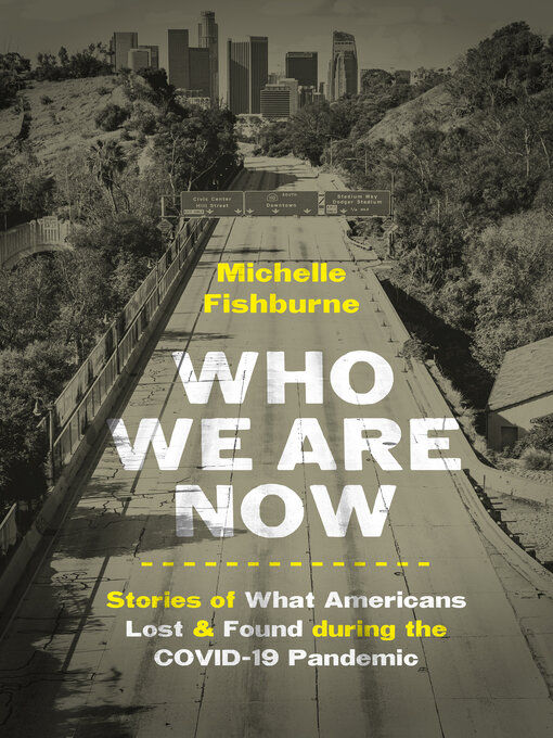 Title details for Who We Are Now by Michelle Fishburne - Available